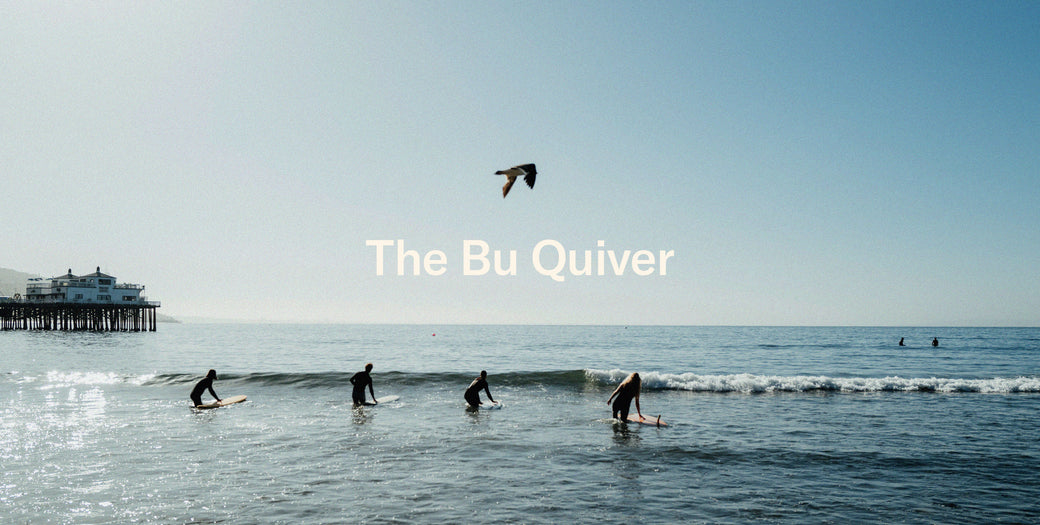 The 'Bu Quiver at The Surfrider Hotel, Malibu